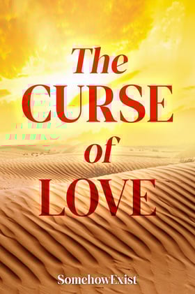(FREEBIE!) The Curse of Love - Prequel News!