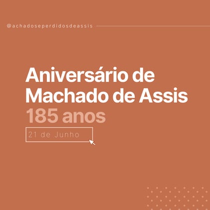 Aniversário de Machado de Assis 