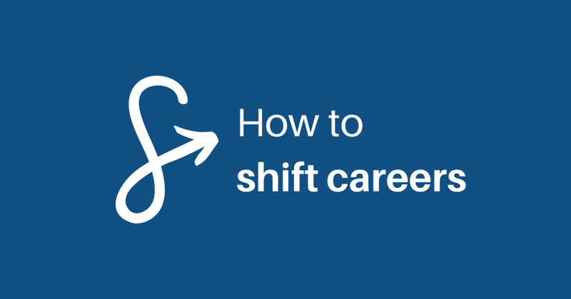 How to shift careers