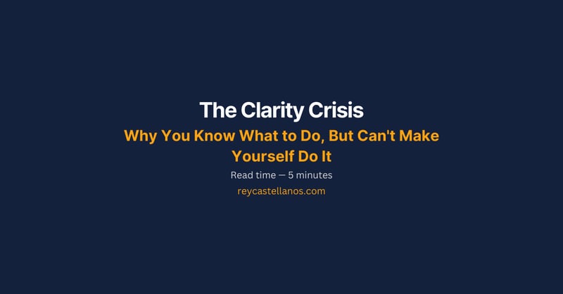 The Clarity Crisis