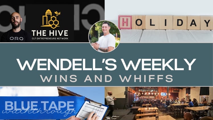 Wendell’s Weekly Wins and Whiffs