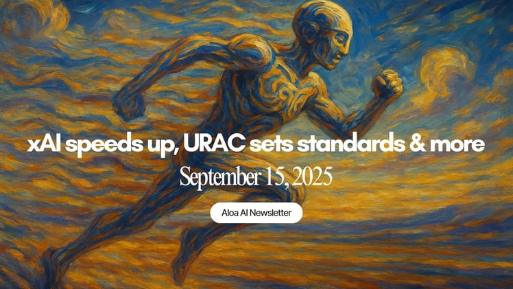 xAI speeds up, URAC sets standards & more (September 15, 2025)