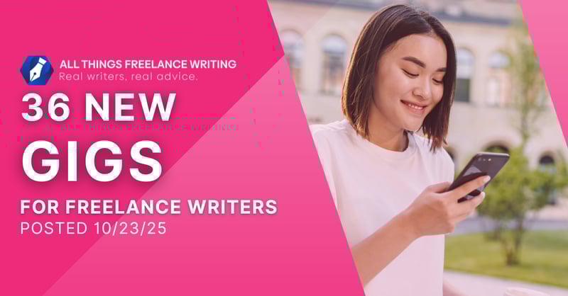 10/24 Freelance Writing Jobs Newsletter   