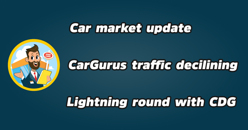 🌥️ Auto market update: the long road to normal
