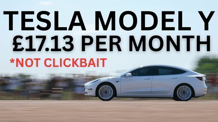 How To Buy a Tesla Model Y for £17 per month!