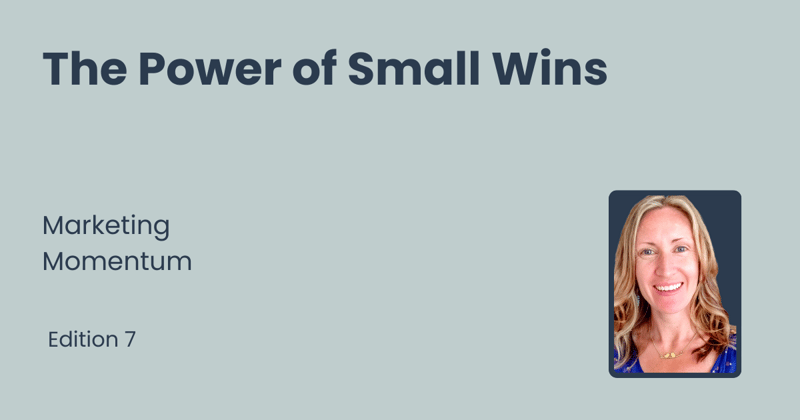 The Power of Small Wins ✨