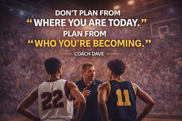 Don’t Plan from Where You Are — Plan from Who You’re Becoming