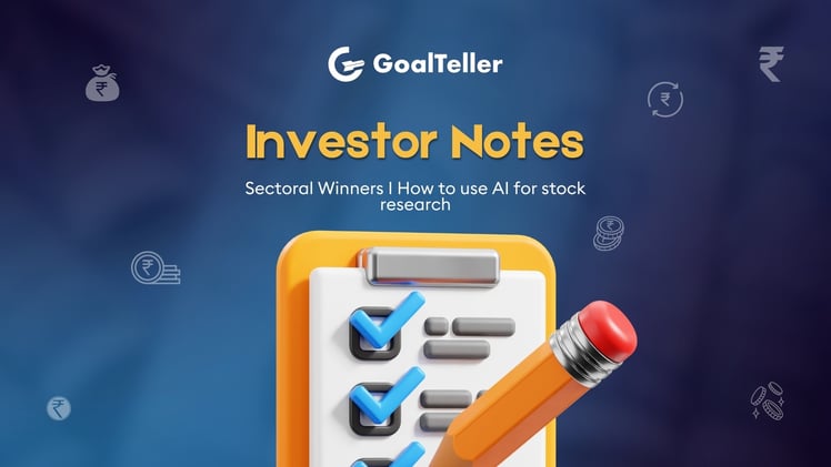 Investor Notes I Sectoral Winners I How to use AI for stock research