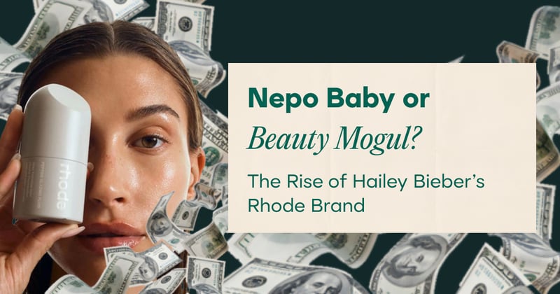 Nepo Baby or Beauty Mogul? The Rise of Hailey Bieber’s Rhode