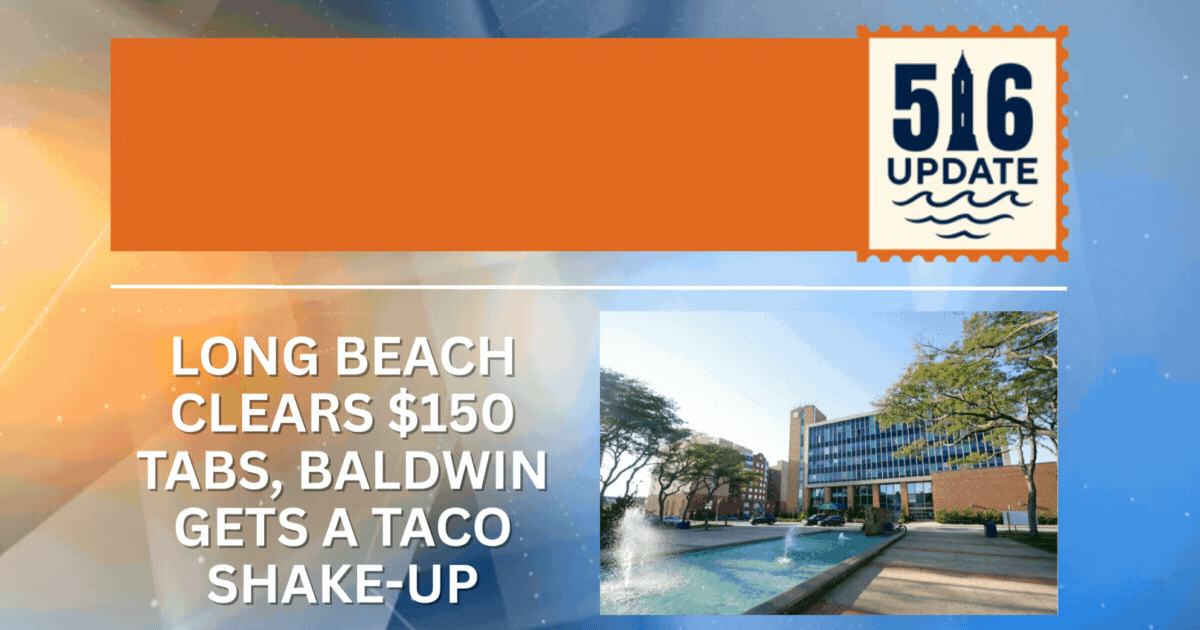 🌊  Long Beach Clears $150 Tabs, Baldwin Gets a Taco Shake-Up 🌮