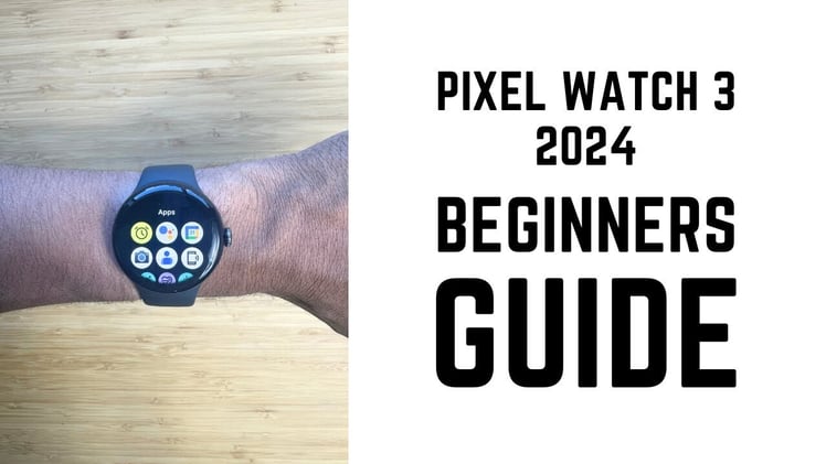 Google Pixel Watch 3: Complete Setup & Fitbit Integration Guide