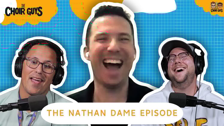 Tenor/Bass Choirs, Rotten Bananas, and Meteorology Skills with Nathan Dame | Ep 24