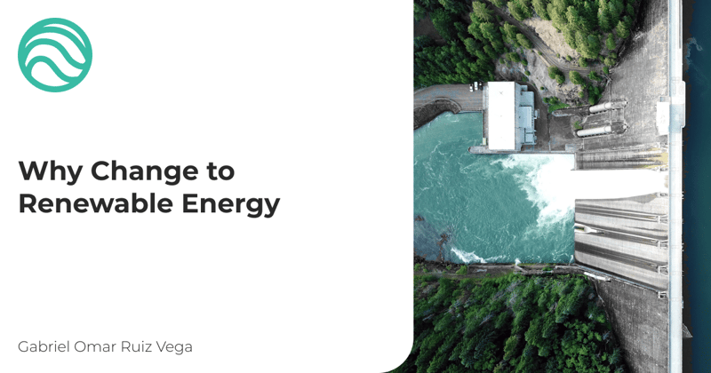 Why Change to Renewable Energy