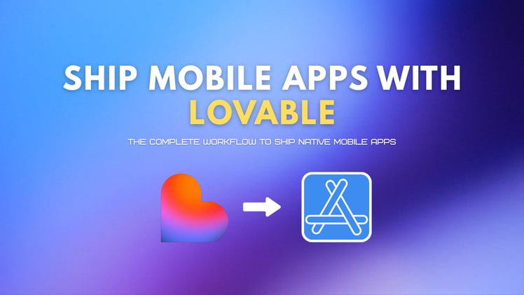 Lovable to App Store in 10 minutes