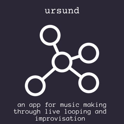 a lil status update on my live looping app, ursund