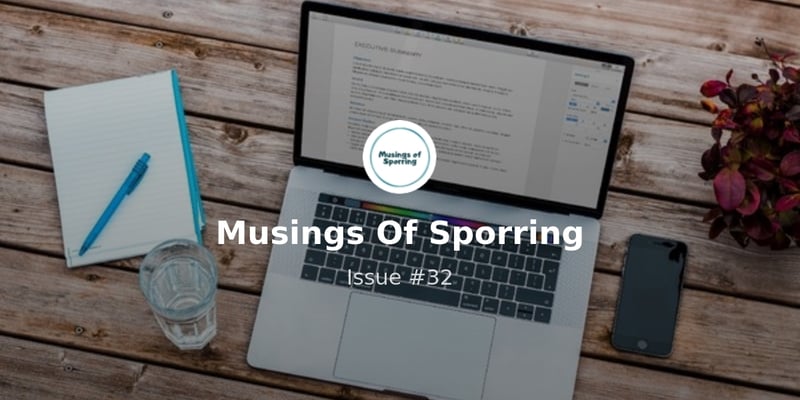 Musings Of Sporring - Issue #32