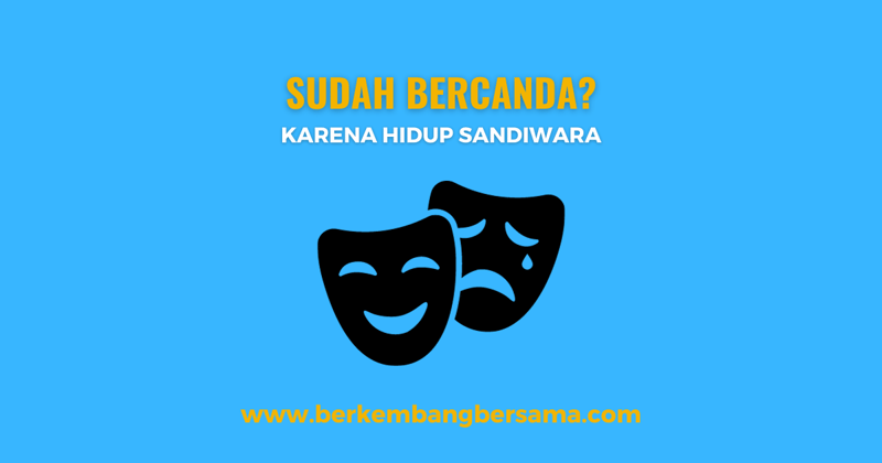 Kehidupan Sandiwara
