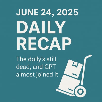 June 24, 2025 - Daily Recap