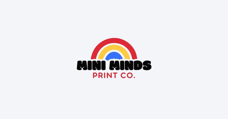 WELCOME TO MINI MINDS PRINT CO.