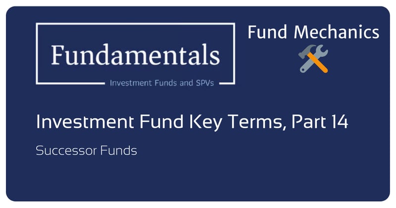 🛠️ Investment Fund Key Terms, Part 14