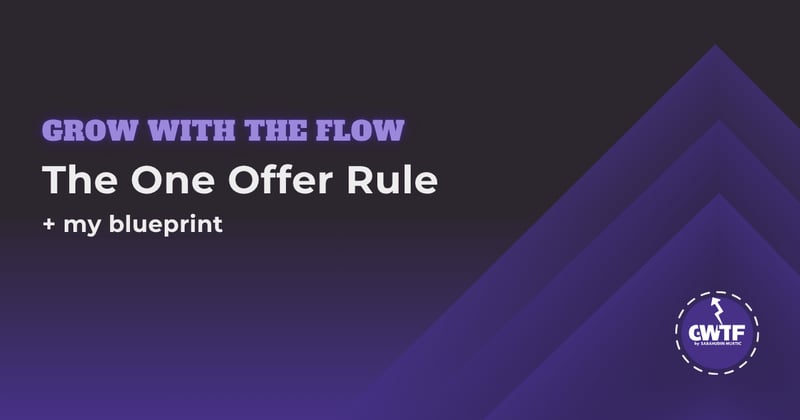 The One Offer Rule