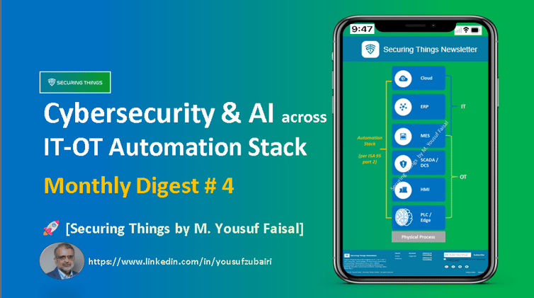 Cybersecurity and AI Across IT-OT Automation Stack - Monthly Digest # 4