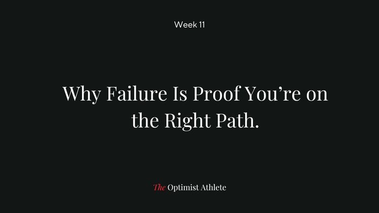 Why Failure Is Proof You’re on the Right Path