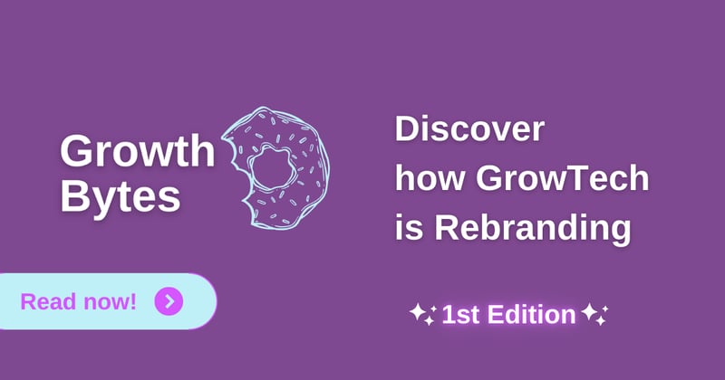 Growth Bytes #1 Discover how GrowTech is Rebranding 
