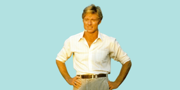 Real-life resilience - Robert Redford