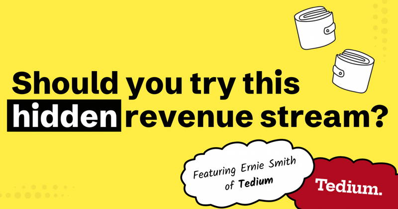 Should you try this hidden revenue stream?