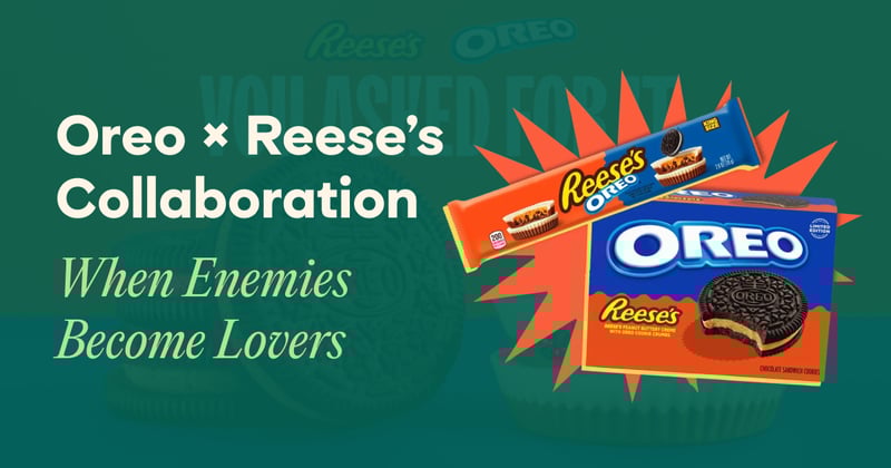 The Oreo × Reese's Collab That Just Rewrote Business Rules