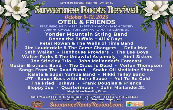 Suwannee Roots Revival 2025 Welcomes Oteil & Friends, Yonder Mountain String Band, Donna the Buffalo ~ Oct 9-12