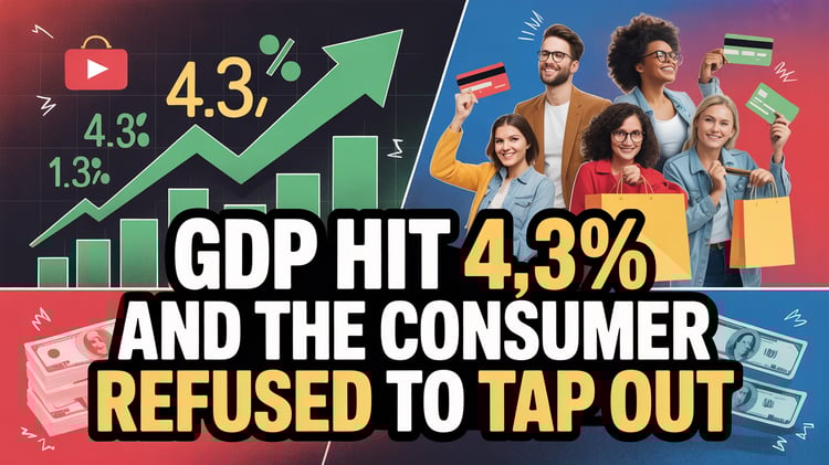 GDP Hit 4.3%, and the Consumer Refused to Tap Out