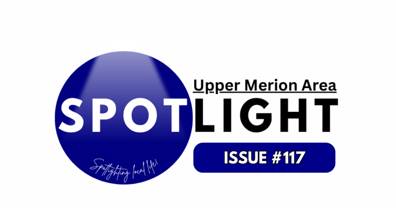 💡This Week's Guide to Local Life In the Upper Merion Area 
