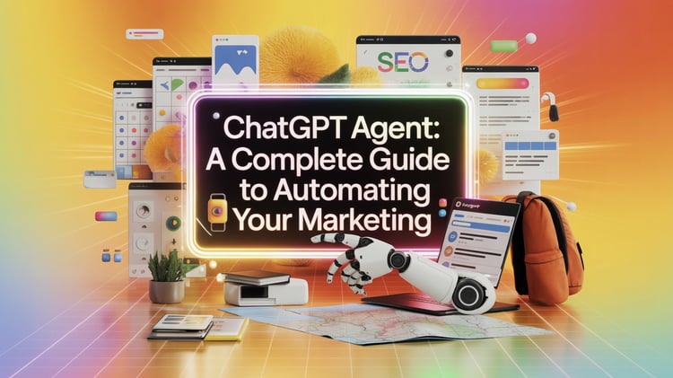 🤖 ChatGPT Agent A Complete Guide To Automating Your Marketing
