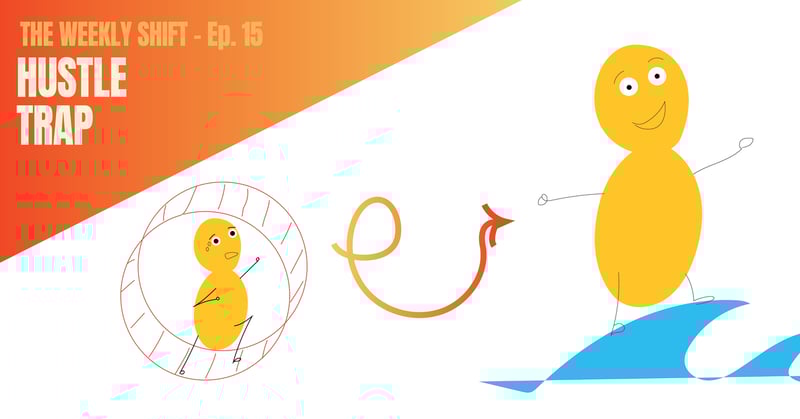 The Hustle Culture Hamster Wheel 🎡