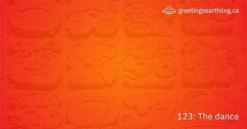 Transmission 123: The dance