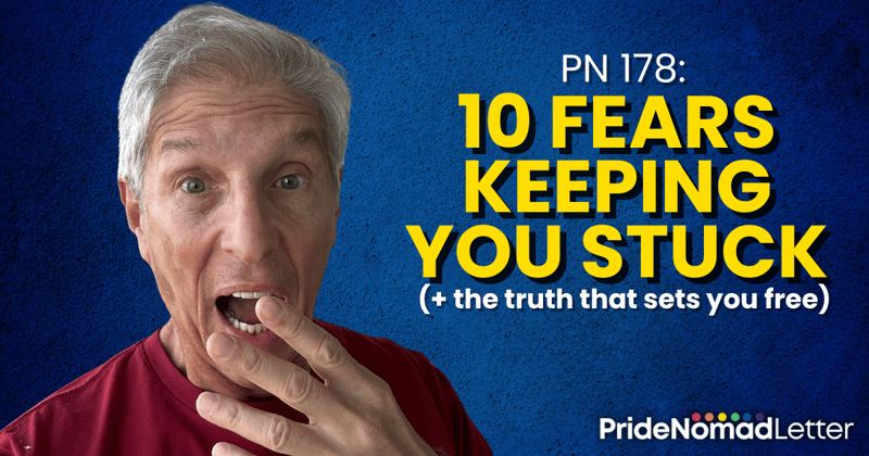 PN 178: 10 fears keeping you stuck (+ the truth that sets you free)