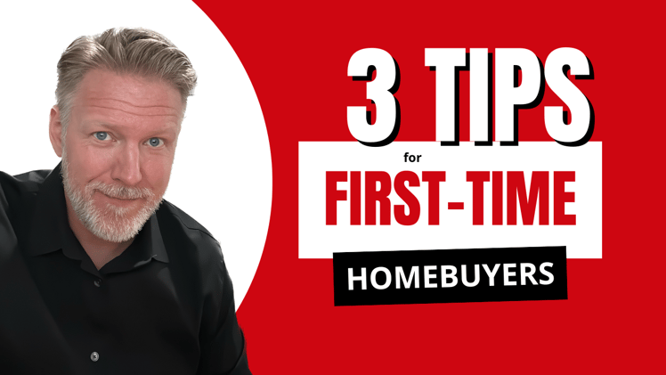 3 Tips First-Time Homebuyers Need To Hear