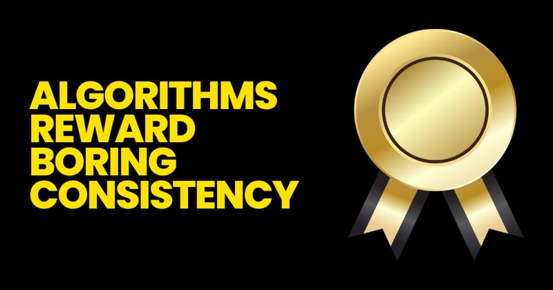 How Algorithms Reward Boring Consistency on Social Media