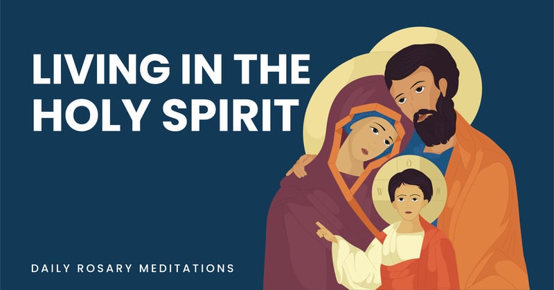 Living in the Holy Spirit