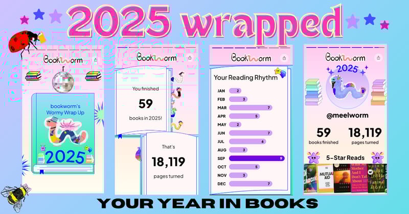 📚✨ Your 2025 Bookworm Wrapped is here!