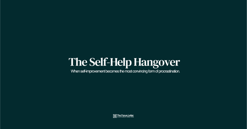 The Self-Help Hangover