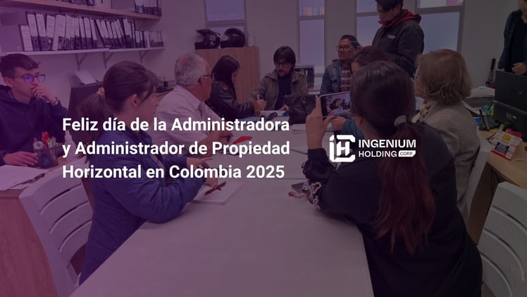 💜 Día del Administrador de Propiedad Horizontal: un homenaje a su vocación y esfuerzo