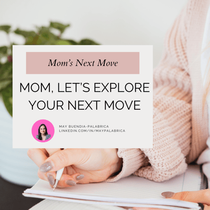 Mom's Next Move: Your Guide to Career Transitions