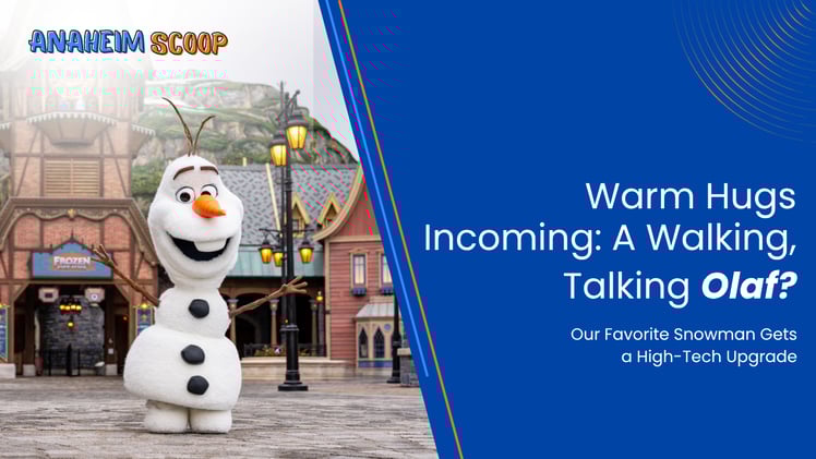 ☃️ Olaf might be walking into Disneyland soon