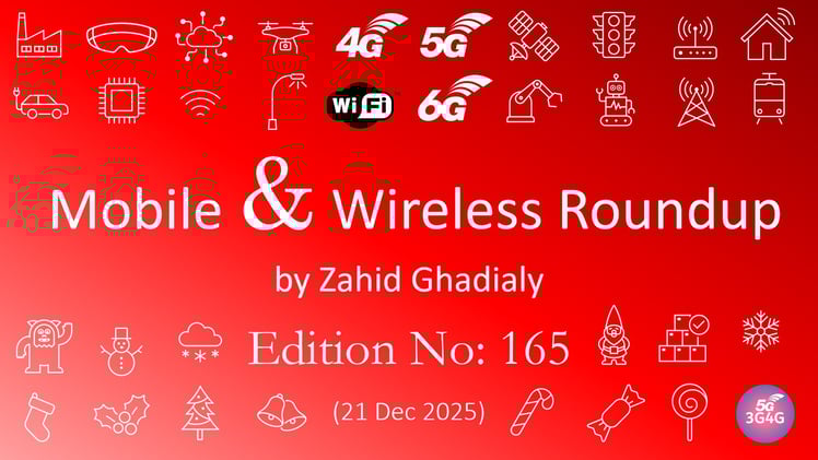 Mobile & Wireless Roundup No. 165