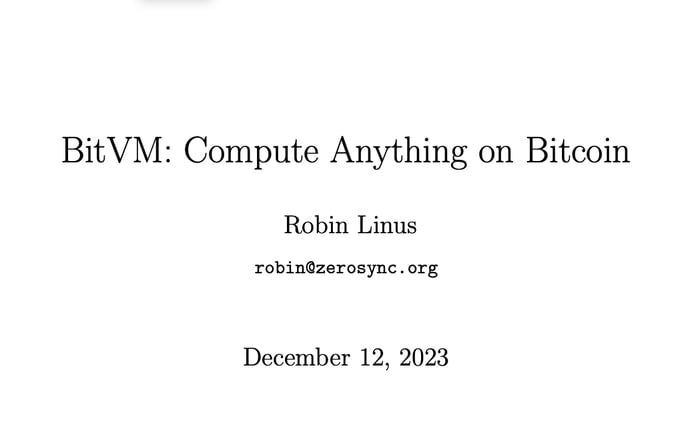 Why you should pay attention to BitVM again