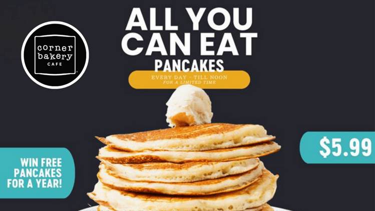 Get Unlimited Pancakes for $5.99 at Corner Bakery Starting Feb 28!
