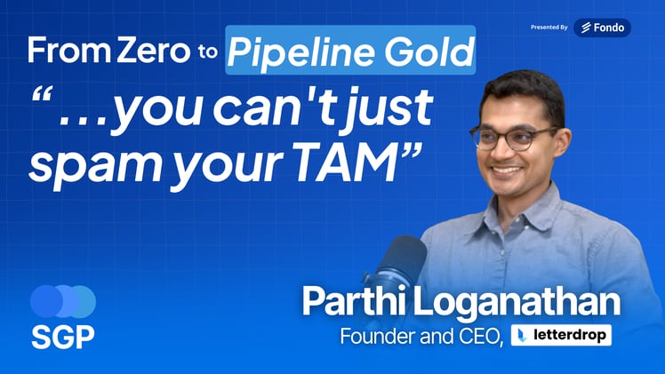 🎧 New Ep. Parthi Loganathan — Beyond Cold Outbound: How Letterdrop (YC W20) Transforms Intent Signals Into Revenue Opportunities